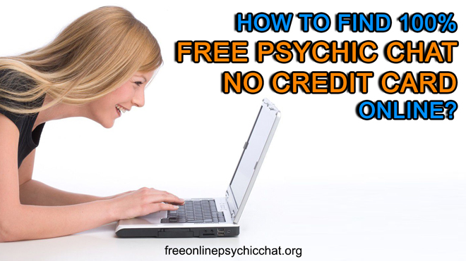 Free Psychic Chat No Credit Card